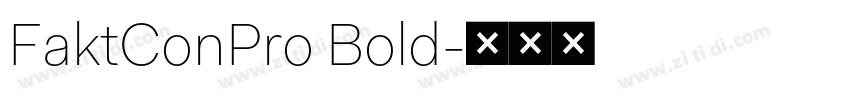 FaktConPro Bold字体转换